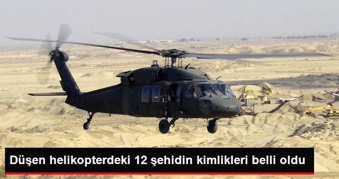 Helikopter Kazasından Yürek Yakan Haber! 12 Şehidimiz Var!