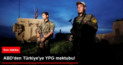 ABD'den Türkiye'ye YPG Mektubu! Silahların Geri Alınacağını Açıkladılar!