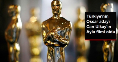 Can Ulkay'ın Ayla Filmi Türkiye'nin Oscar Adayı Oldu! Ayla Filmi Konusu ve Oyuncu Kadrosu!