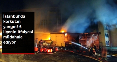İstanbul'da Deri Fabrikasında Büyük Yangın! 6 İlçeden İtfaiye Ekiplerinin Müdahale Ettiği Yangın Hala Söndürülemedi!